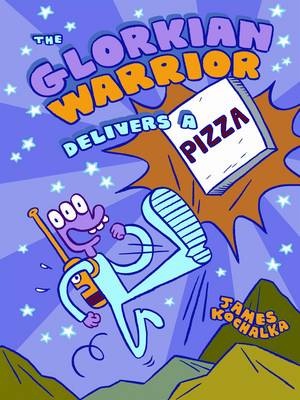 Book cover for The Glorkian Warrior Delivers a Pizza