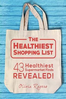 Book cover for The Healthiest Shopping List (2nd Edition)