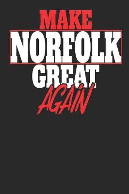 Book cover for Make Norfolk Great Again