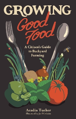 Book cover for Growing Good Food