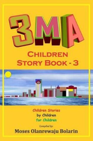 Cover of 3MA Children Story Book 3