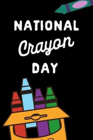 Cover of National Crayon Day