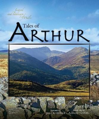 Book cover for Legend and Landscape of Wales: Tales of Arthur