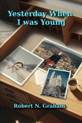 Book cover for Yesterday when I was young
