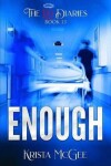 Book cover for Enough