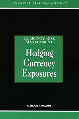 Cover of Hedging Currency Exposures