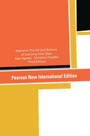 Cover of Statistics Pearson New International Edition, plus MyStatLab with Pearson eText