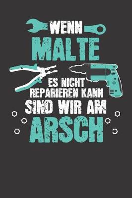 Book cover for Wenn MALTE es nicht reparieren kann