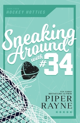 Cover of Sneaking Around with #34 (Large Print)