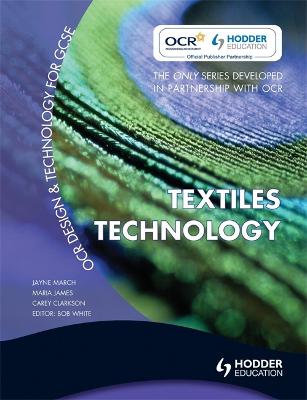 Book cover for OCR Design and Technology for GCSE: Textiles Technology