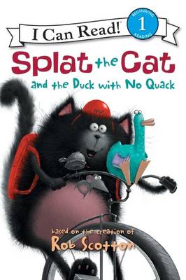 Cover of Splat the Cat and the Duck with No Quack