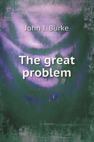 Cover of The great problem