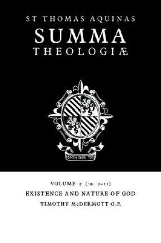 Cover of Summa Theologiae: Volume 2, Existence and Nature of God