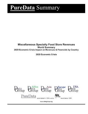 Cover of Miscellaneous Specialty Food Store Revenues World Summary