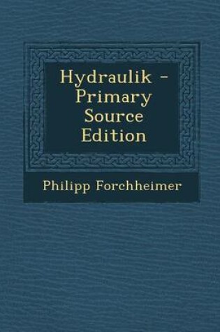 Cover of Hydraulik - Primary Source Edition