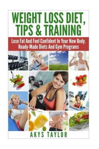 Cover of Weight Loss Diet, Tips & Training