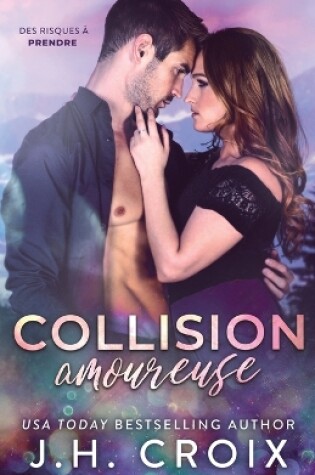 Cover of Collision amoureuse