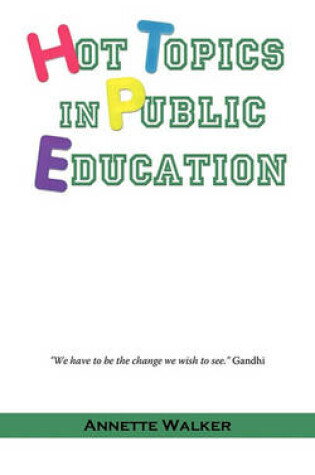 Cover of Hot Topics in Public Education