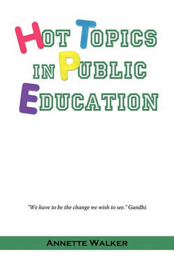 Book cover for Hot Topics in Public Education