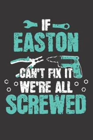 Cover of If EASTON Can't Fix It
