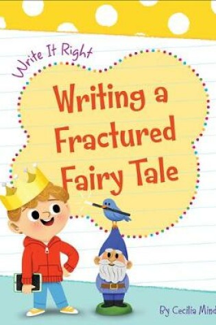 Cover of Writing a Fractured Fairy Tale
