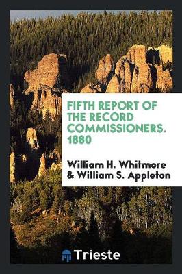 Book cover for Fifth Report of the Record Commissioners. 1880