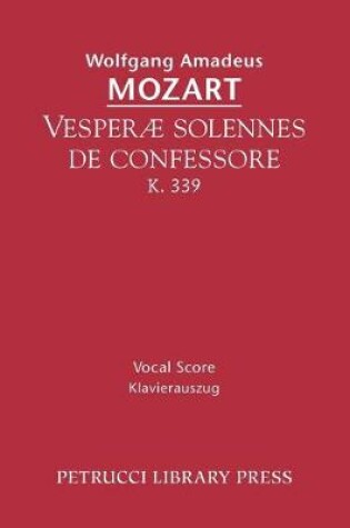 Cover of Vesperae solennes de confessore, K.339