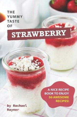 Cover of The Yummy Taste of Strawberry