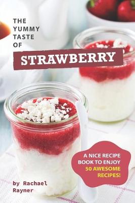 Book cover for The Yummy Taste of Strawberry