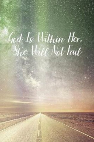 Cover of God Is Within Her, She Will Not Fail