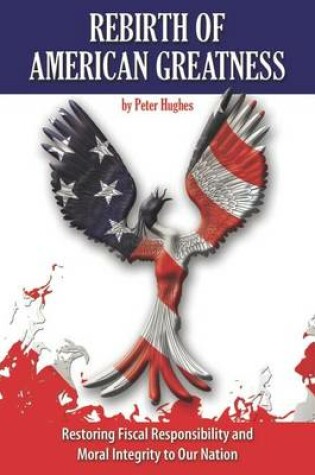 Cover of Rebirth of American Greatness