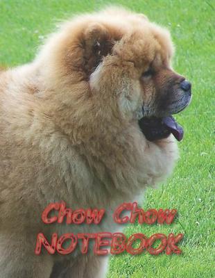 Cover of Chow Chow NOTEBOOK