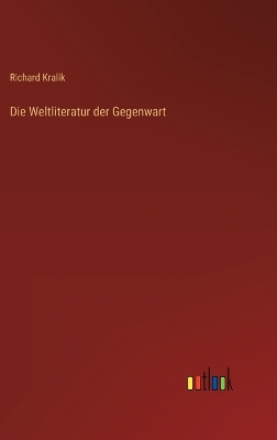 Book cover for Die Weltliteratur der Gegenwart