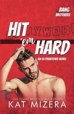 Book cover for Hit 'em Hard