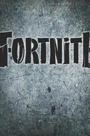 Cover of Fortnite Name Journal Notebook