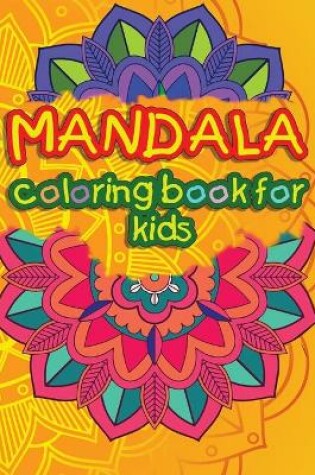 Cover of Mandala coloring book for kids