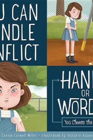Cover of You Can Handle Conflict: Hands or Words?