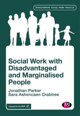 Book cover for Social Work with Disadvantaged and Marginalised People