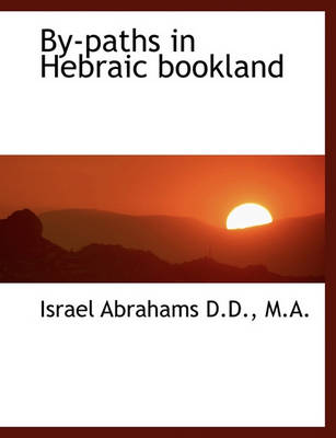 Book cover for By-Paths in Hebraic Bookland