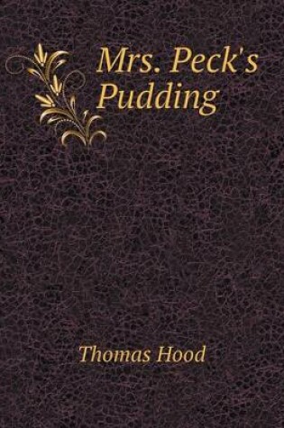 Cover of Mrs. Peck's Pudding