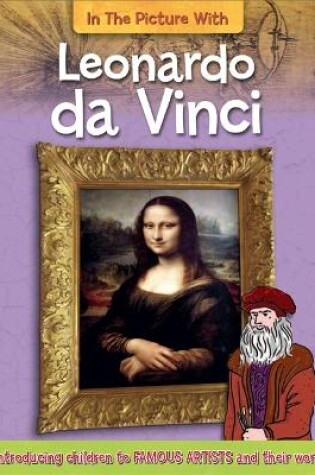 Cover of In the Picture With Leonardo da Vinci
