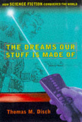 Book cover for The Dreams Our Stuff is Made of