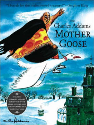 Book cover for The Charles Addams Mother Goose