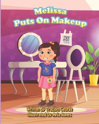 Book cover for Melissa Puts on Makeup