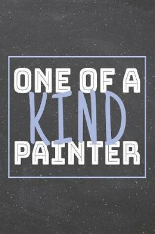 Cover of One Of A Kind Painter