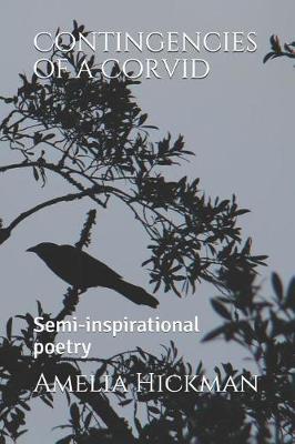 Book cover for Contingencies of a Corvid