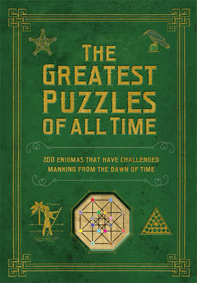 Book cover for The Greatest Puzzles of All Time