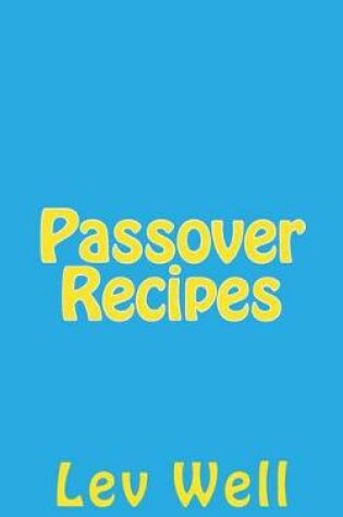 Cover of Passover Recipes