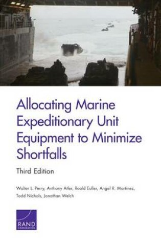 Cover of Allocating Marine Expeditionary Unit Equipment to Minimize Shortfalls