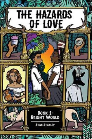 Cover of The Hazards of Love Vol. 1